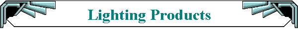 Lighting Products
